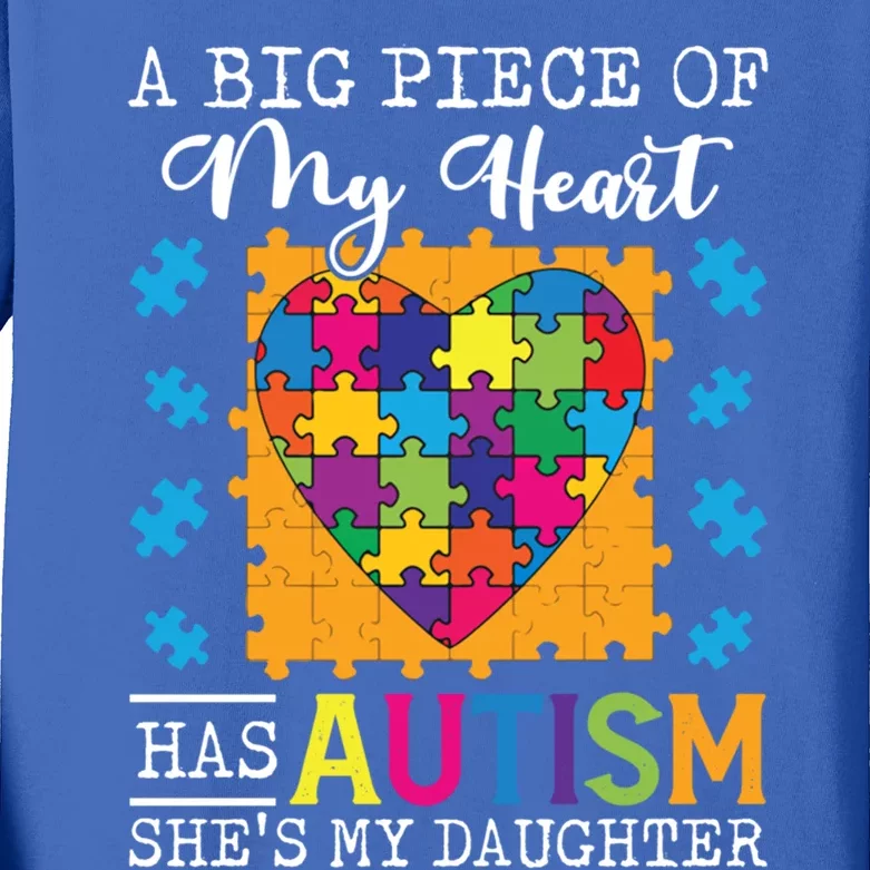 A Piece Of My Heart Has Autism My Daughter Gift Kids Long Sleeve Shirt