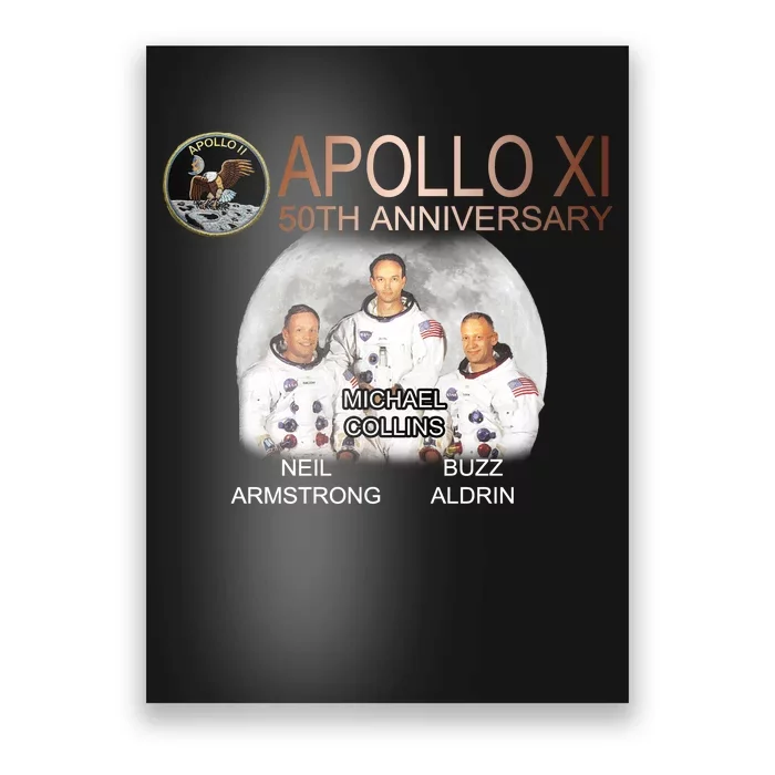 APOLLO 11 Astronauts 50th Anniversary Poster