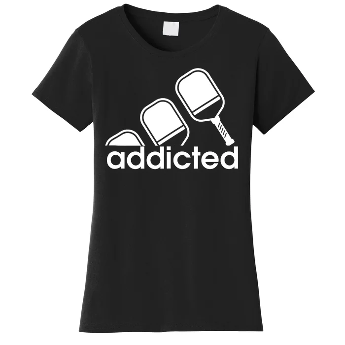 Addicted Pickleball Player Women's T-Shirt