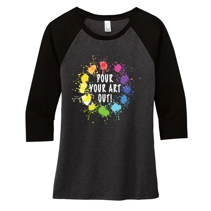 Acrylic Paint Pouring Artist Fluid Art Painter Color Whee Women's Tri-Blend 3/4-Sleeve Raglan Shirt