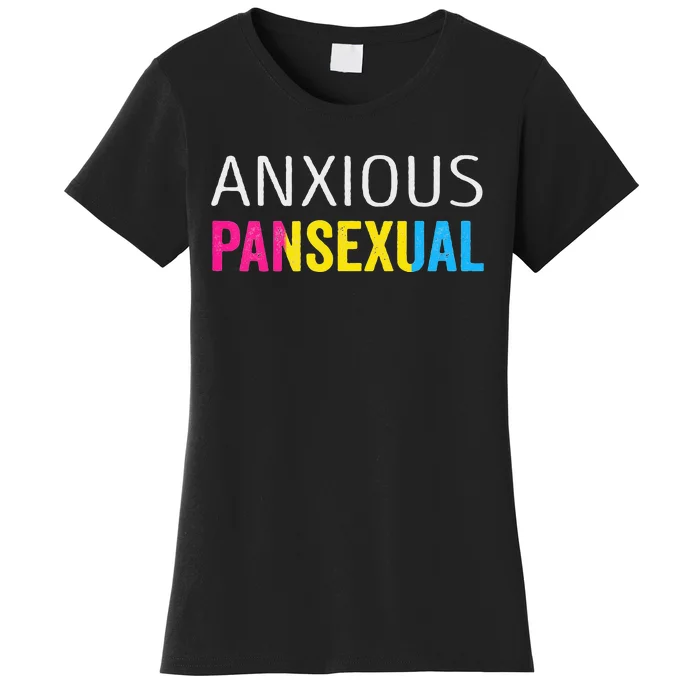 Anxious Pansexual Pride Women's T-Shirt