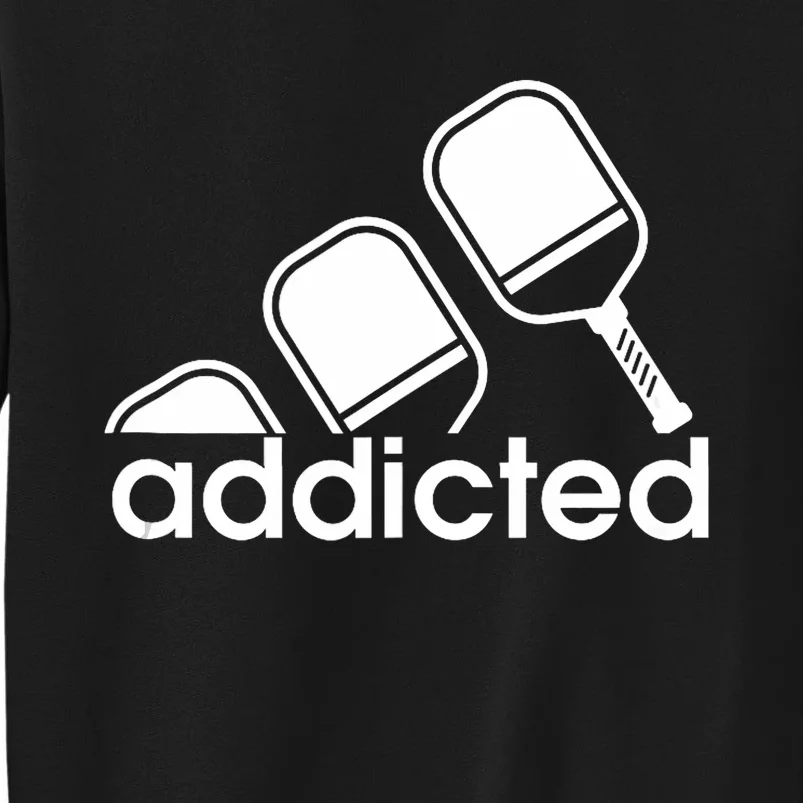 Addicted Pickleball Player Sweatshirt