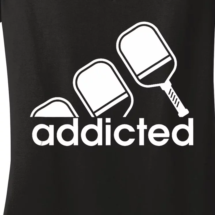 Addicted Pickleball Player Women's V-Neck T-Shirt