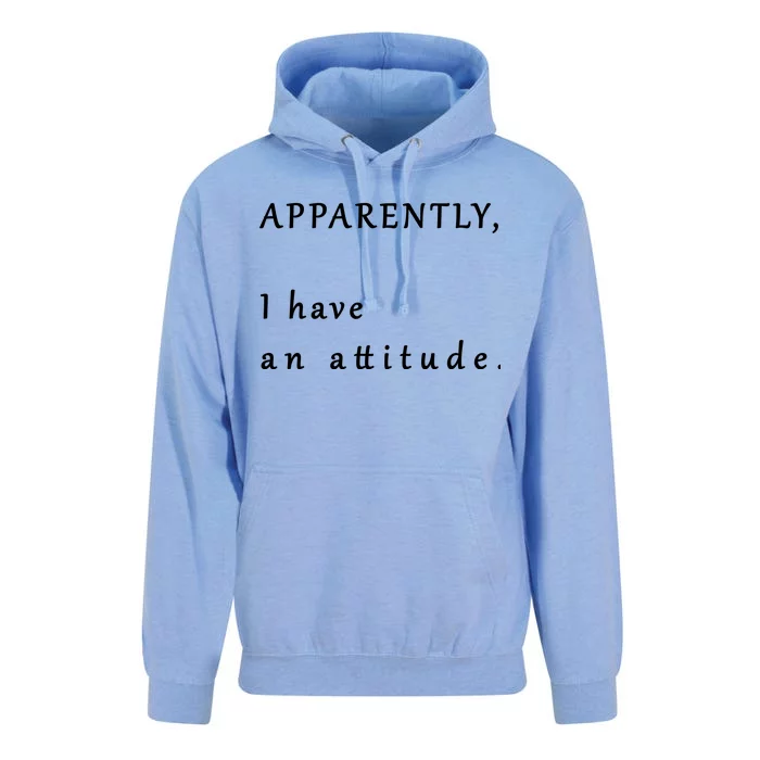 Apparently I Have An Attitude Unisex Surf Hoodie