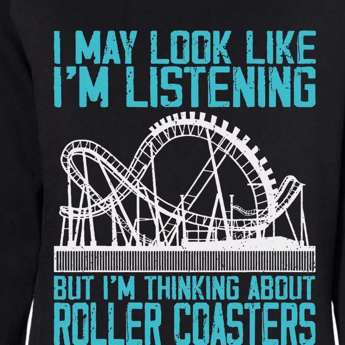 Amusement Park Riding Lover Funny Roller Coasters Rider Womens California Wash Sweatshirt