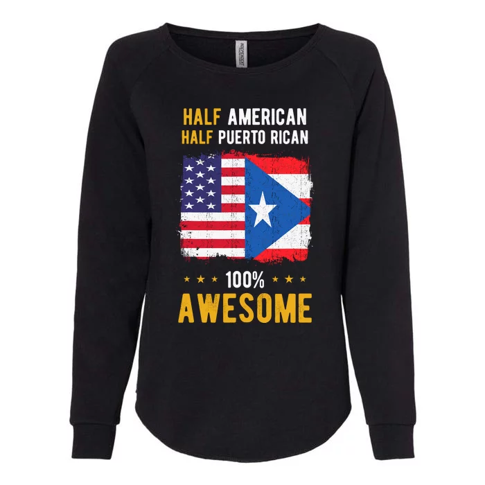 American Puerto Rican Flag Half American Half Puerto Rican Womens California Wash Sweatshirt