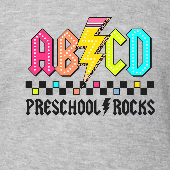 Abcd Preschool Rocks Pencil Lightning Teachers Rock Toddler Sweatshirt