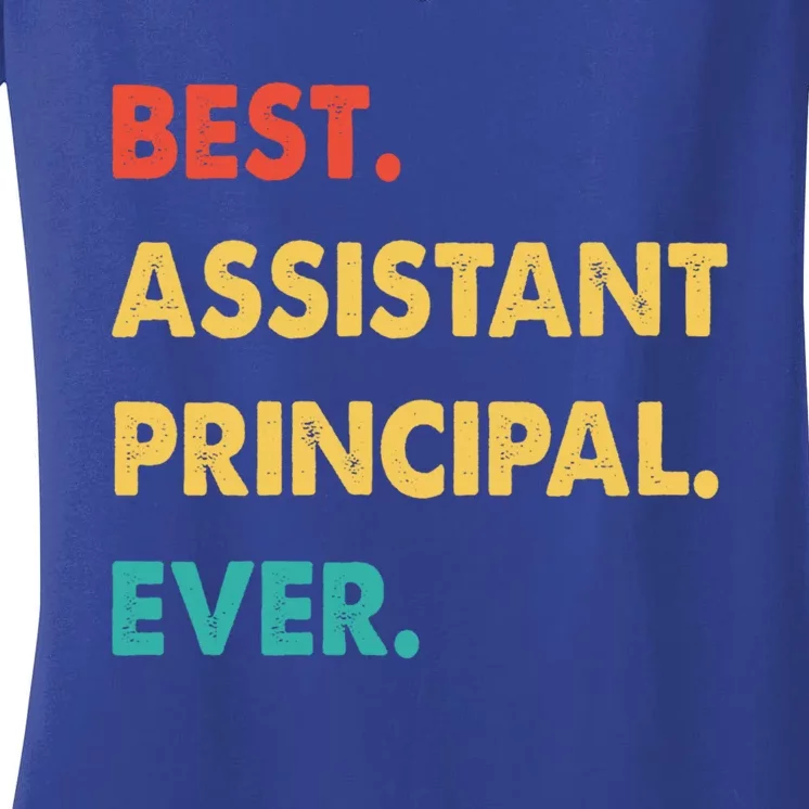 Assistant Principal Retro Best Assistant Principal Ever Gift Women's V-Neck T-Shirt