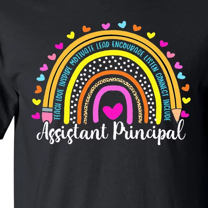 Assistant Principal Rainbow Ill Be There For You School Tall T-Shirt