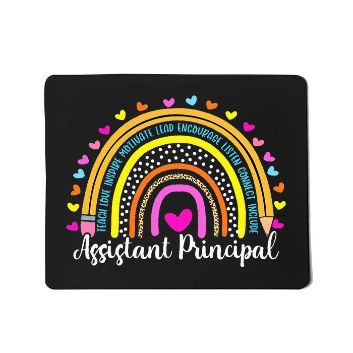 Assistant Principal Rainbow Ill Be There For You School Mousepad