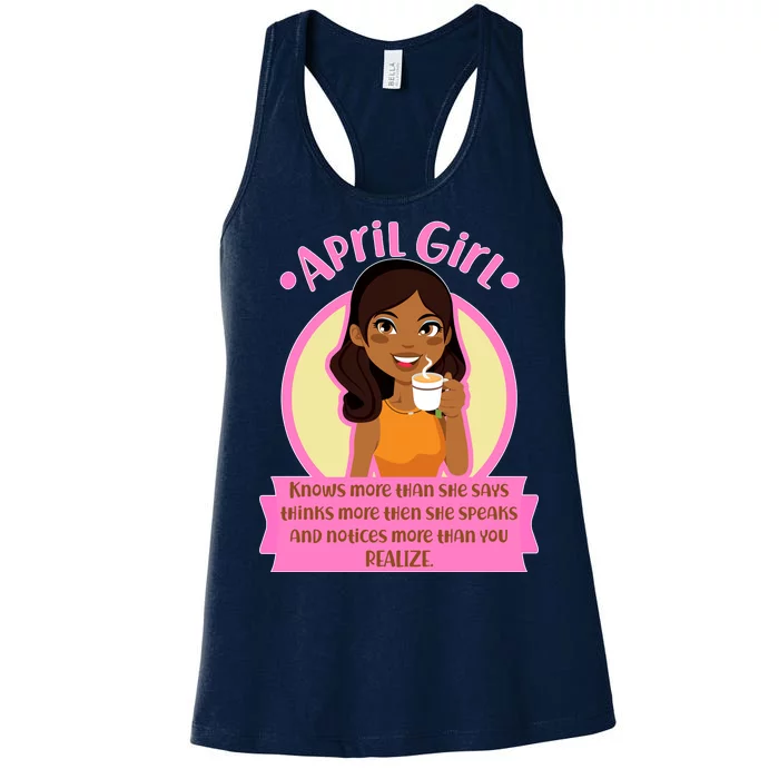 April Birthday Girl Knows More Than You Realize Women's Racerback Tank