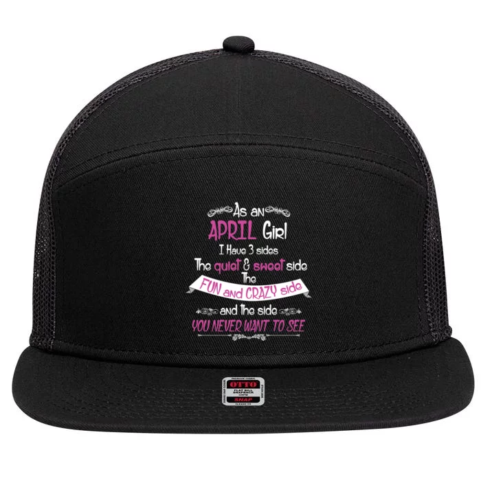 April Girl Sweet But Crazy Funny Birthday 7 Panel Mesh Trucker Snapback Hat