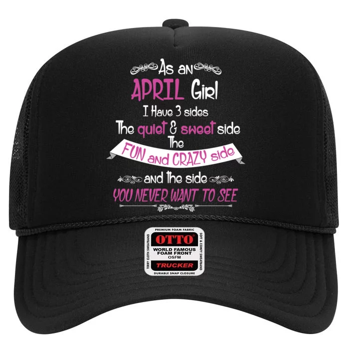 April Girl Sweet But Crazy Funny Birthday High Crown Mesh Trucker Hat