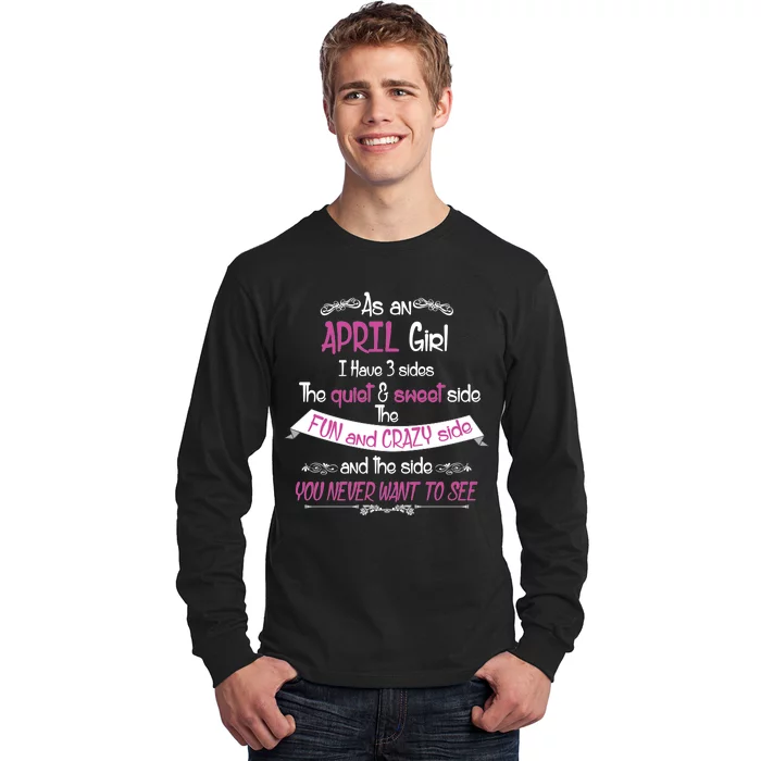 April Girl Sweet But Crazy Funny Birthday Long Sleeve Shirt