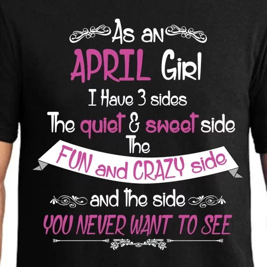 April Girl Sweet But Crazy Funny Birthday Pajama Set