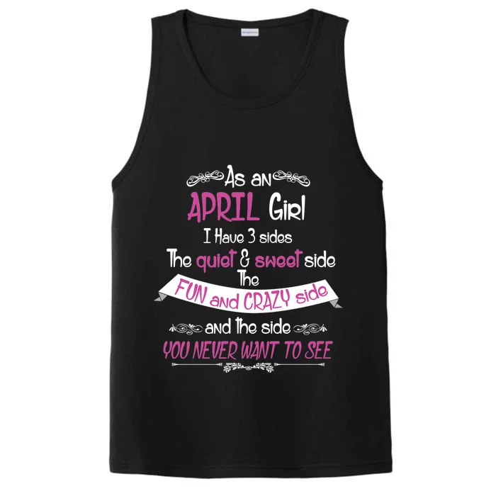 April Girl Sweet But Crazy Funny Birthday Performance Tank