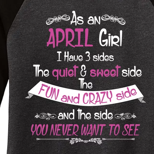 April Girl Sweet But Crazy Funny Birthday Women's Tri-Blend 3/4-Sleeve Raglan Shirt