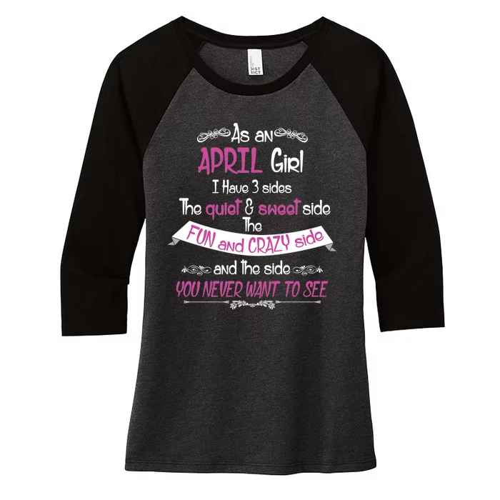 April Girl Sweet But Crazy Funny Birthday Women's Tri-Blend 3/4-Sleeve Raglan Shirt