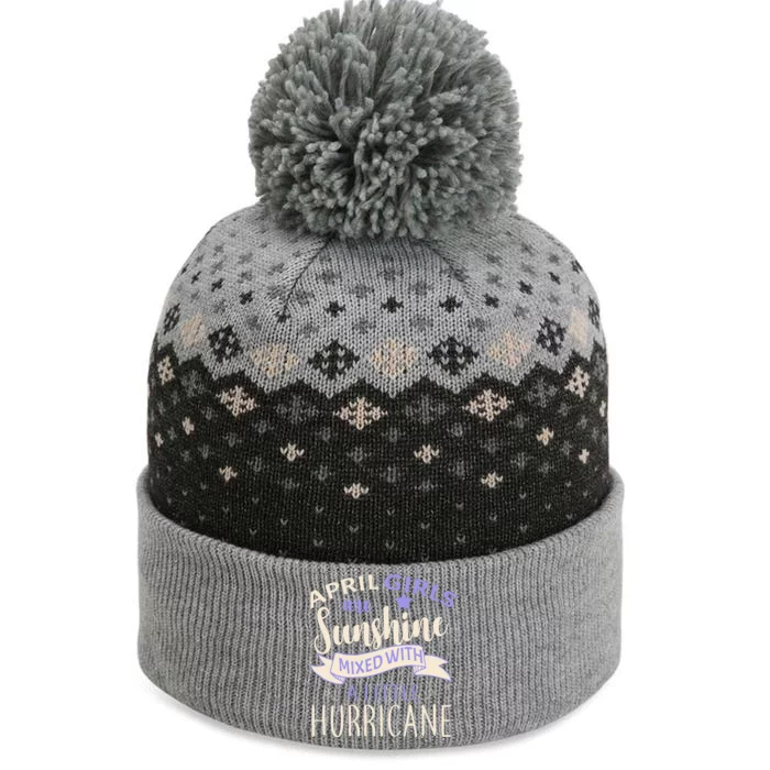 April Girls Are Sunshine Mixed With Hurricane The Baniff Cuffed Pom Beanie