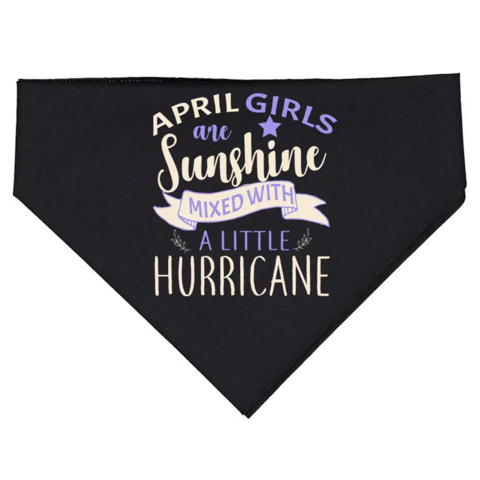 April Girls Are Sunshine Mixed With Hurricane USA-Made Doggie Bandana