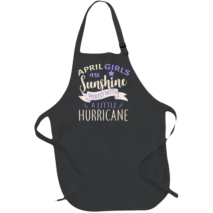 April Girls Are Sunshine Mixed With Hurricane Full-Length Apron With Pocket