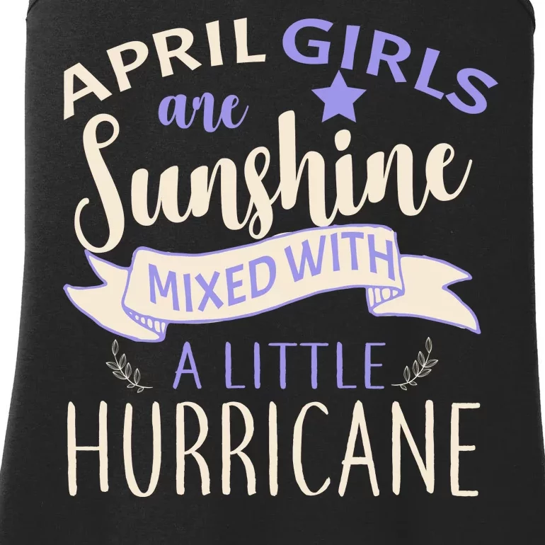 April Girls Are Sunshine Mixed With Hurricane Ladies Essential Tank