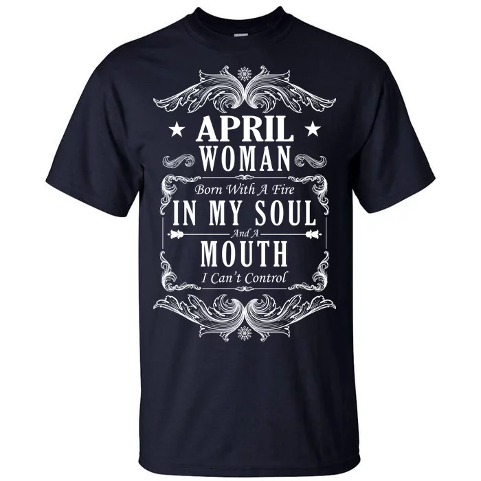 April Woman Funny Birthday Tall T-Shirt