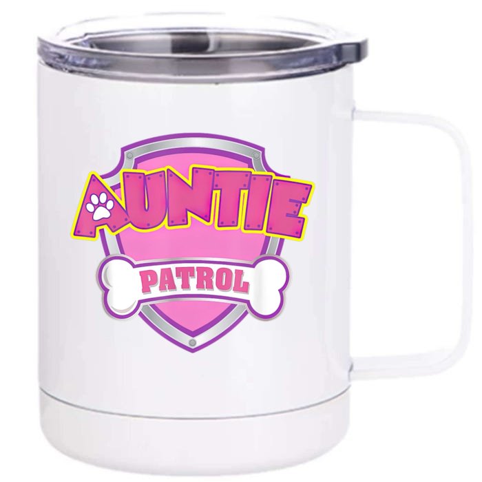 Auntie Patrol Shirt | Dog Mom Front & Back 12oz Stainless Steel Tumbler Cup