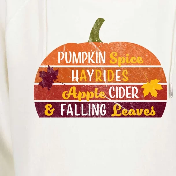 Adorable Pumpkin Spice Hayrides Apple Cider And Falling Leaves Gift Womens Funnel Neck Pullover Hood