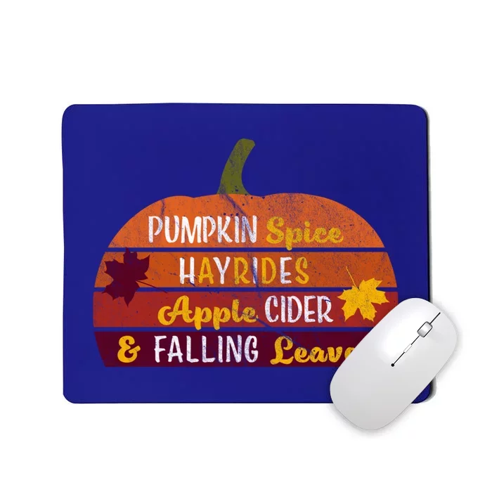 Adorable Pumpkin Spice Hayrides Apple Cider And Falling Leaves Gift Mousepad