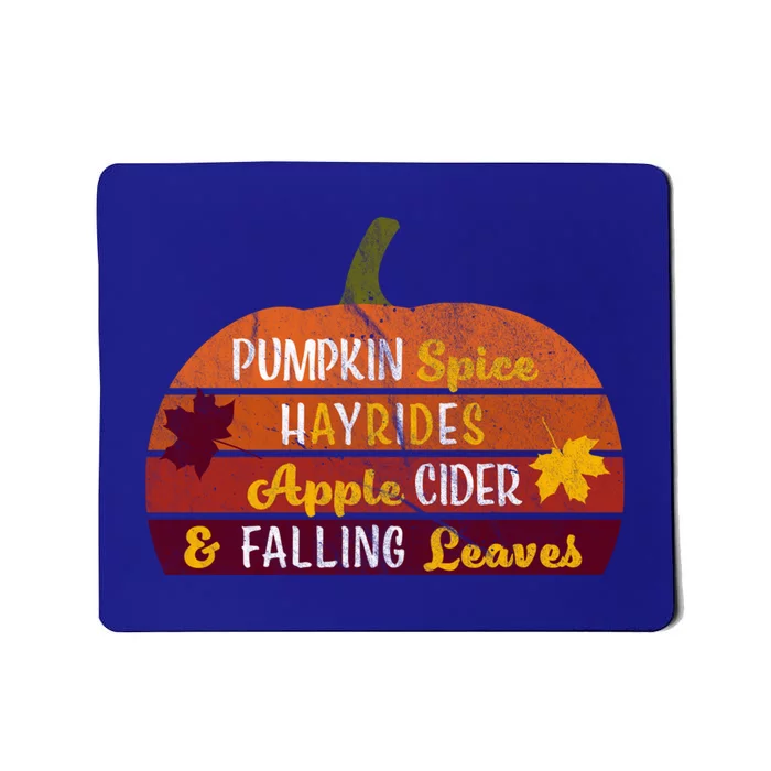 Adorable Pumpkin Spice Hayrides Apple Cider And Falling Leaves Gift Mousepad