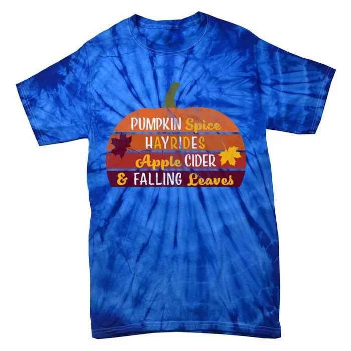 Adorable Pumpkin Spice Hayrides Apple Cider And Falling Leaves Gift Tie-Dye T-Shirt