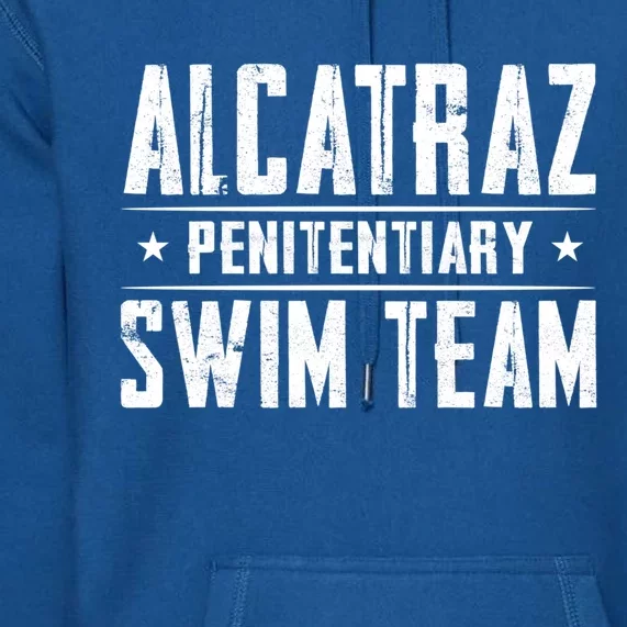 Alcatraz Penitentiary Swim Team Gift Premium Hoodie