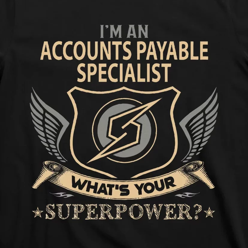 Accounts Payable Specialist Job T-Shirt