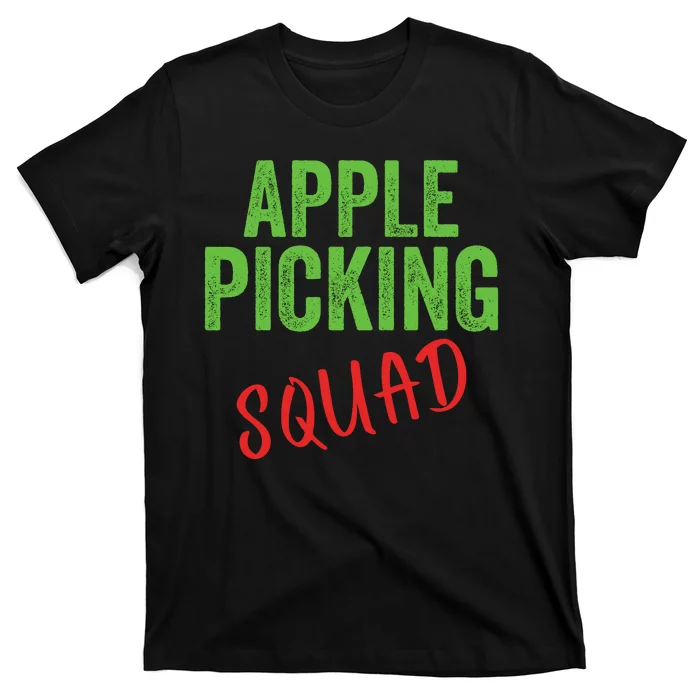 Apple Picking Squad Fall Family Outfit Autumn Fall Apple Picking Apple Lover T-Shirt