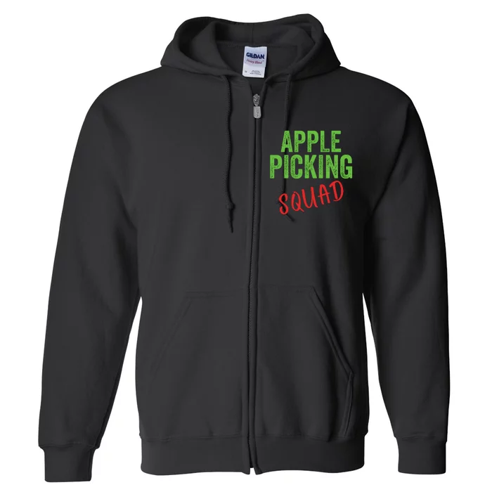 Apple Picking Squad Fall Family Outfit Autumn Fall Apple Picking Apple Lover Full Zip Hoodie