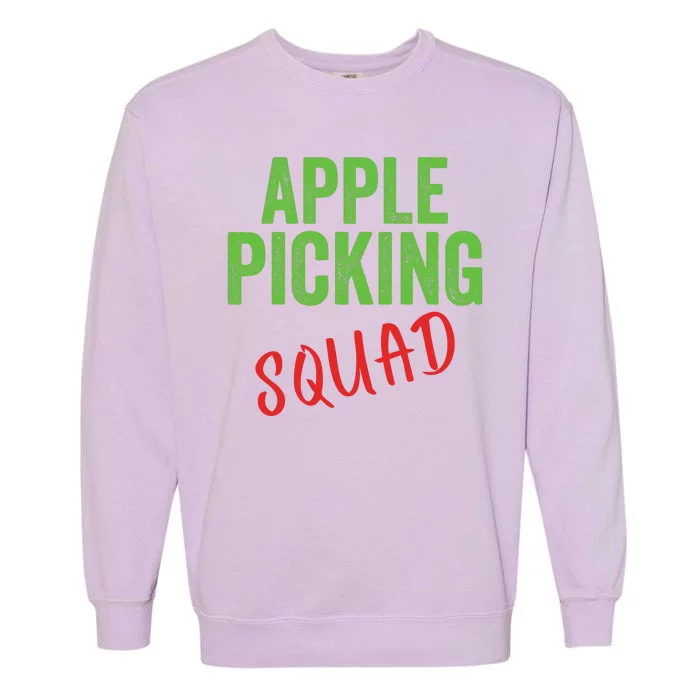 Apple Picking Squad Fall Family Outfit Autumn Fall Apple Picking Apple Lover Garment-Dyed Sweatshirt