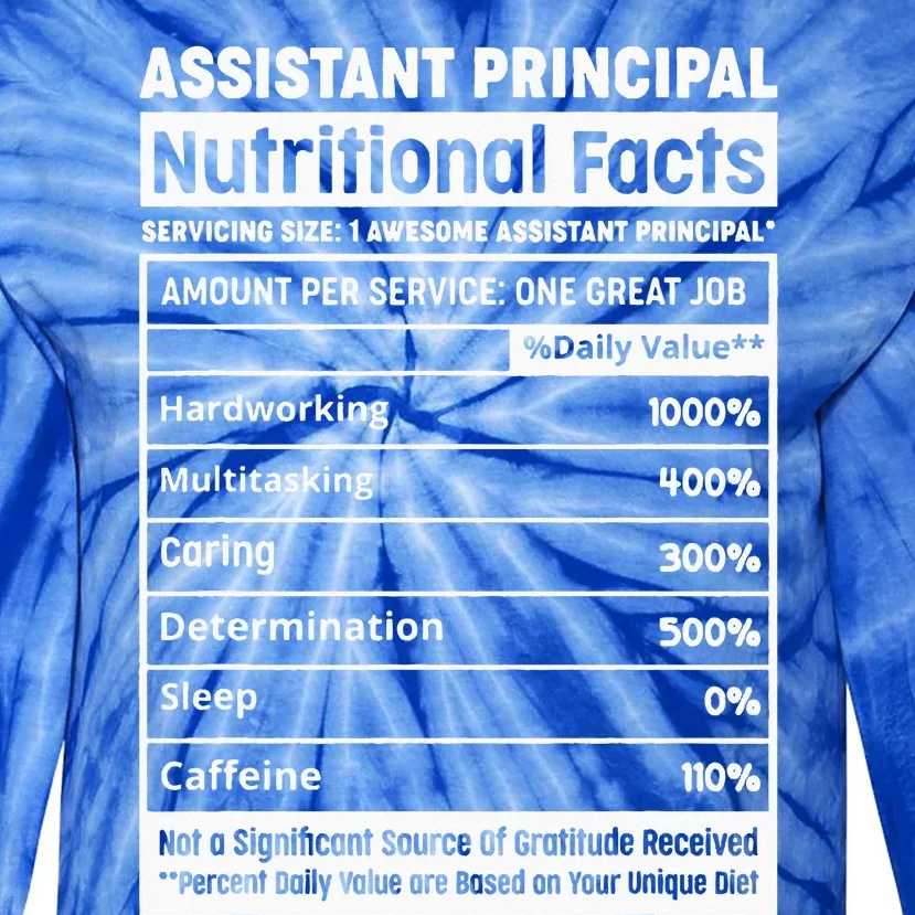 Assistant Principal Squad Professional Nutritional Facts Tie-Dye Long Sleeve Shirt