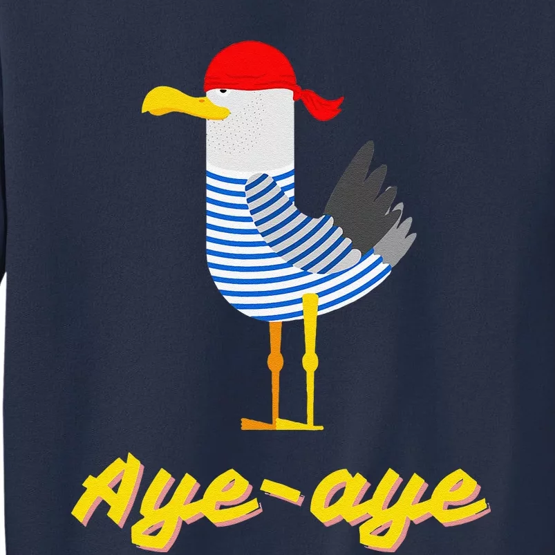 Ayeaye Pirate Seagull Bird Sailor Funny Sweatshirt