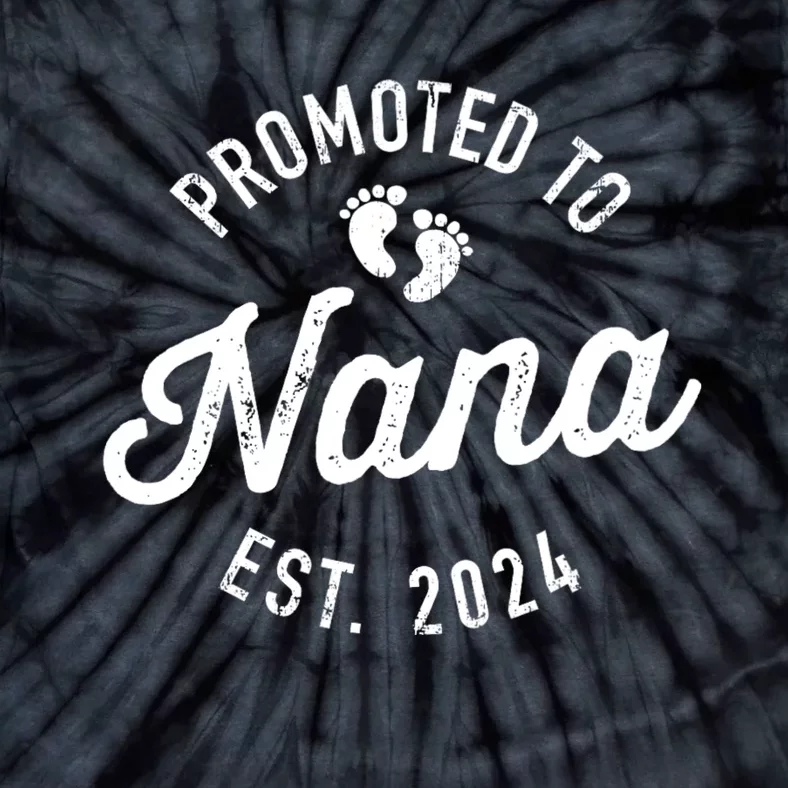 A Promoted To Nana Est. Promoted To Grandma 2024 Again Grandma Pregnancy Est 2024 Tie-Dye T-Shirt