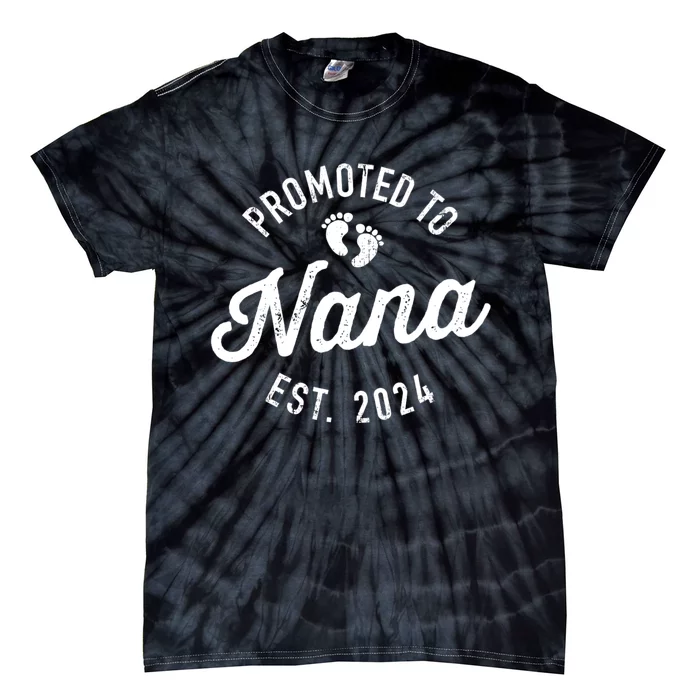 A Promoted To Nana Est. Promoted To Grandma 2024 Again Grandma Pregnancy Est 2024 Tie-Dye T-Shirt