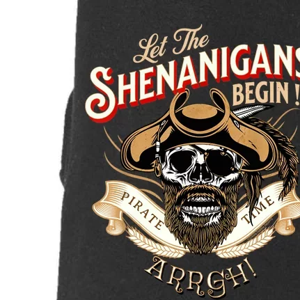 ARRGH Pirate Time Let the Shenanigans Begin Pirate Doggie 3-End Fleece Hoodie