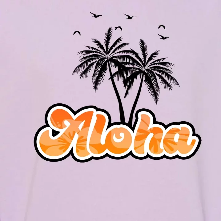 Aloha Palm Trees Hawaii Tropical Garment-Dyed Sweatshirt