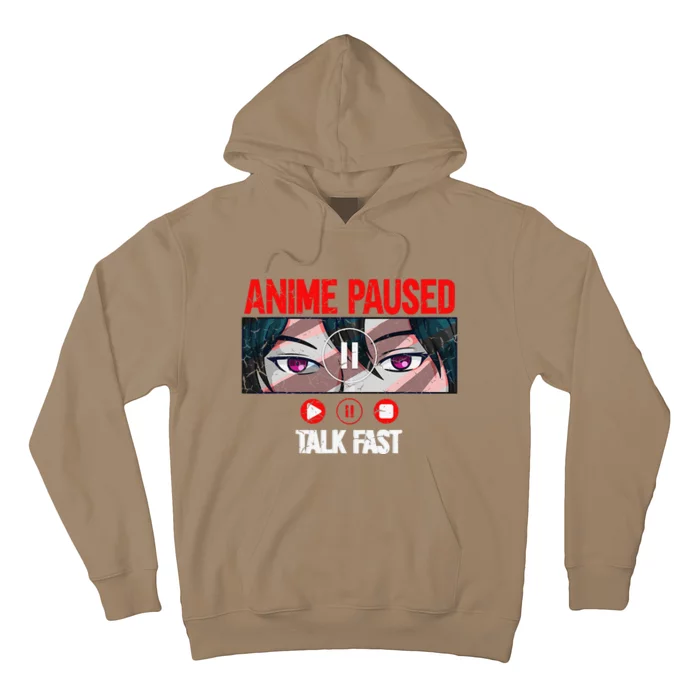 Anime Paused Talk Fast Japanese Anime Merch Hoodie