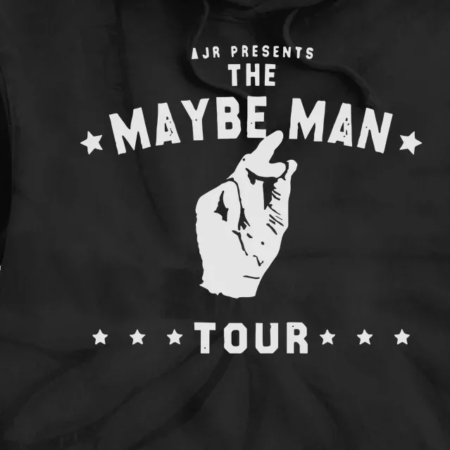 Ajr Presents The Maybe Man T.O.U.R Tie Dye Hoodie