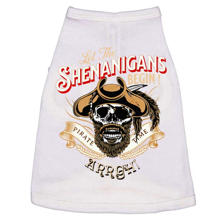 Arrgh Pirate Time Let The Shenanigans Begin Pirate Doggie Tank