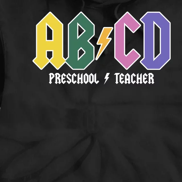 ABCD Preschool Teacher Rock And Roll Tie Dye Hoodie