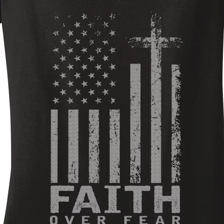 America Pride Us Flag Faith Over Fear Prayer Women's V-Neck T-Shirt