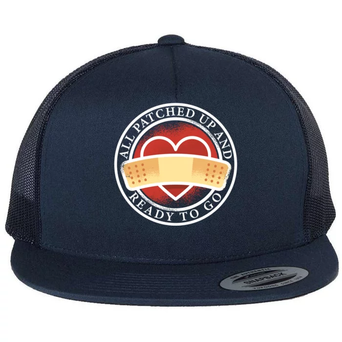 All Patched Up And Ready To Go Heart Attack Survivor Gift Flat Bill Trucker Hat