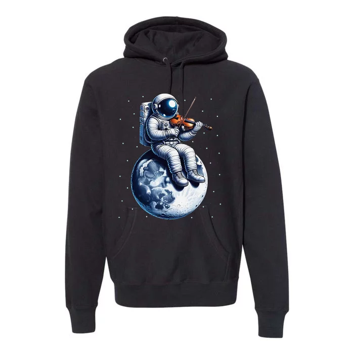 Astronaut Playing Violin On Moon Space Music Lover Novelty Premium Hoodie